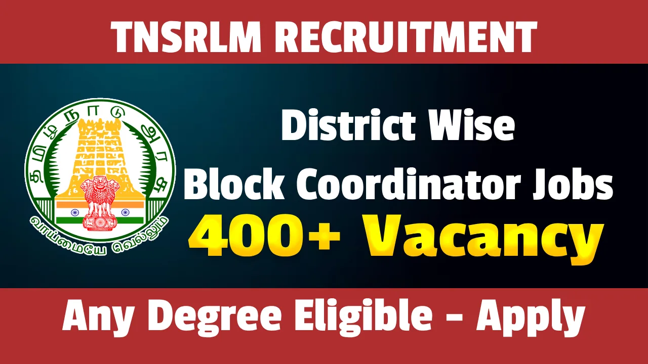 TNSRLM Recruitment 2026, Apply for Block Coordinator Vacancies | TN Govt Jobs