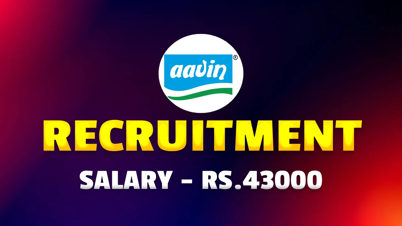 Aavin Recruitment Veterinary Consultant Aavin Jobs 2025 in Tamil Nadu