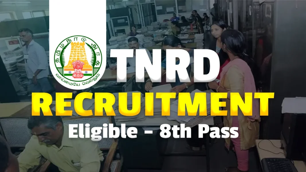 TNRD Nilgiris Recruitment 2025, Apply for Office Assistant Vacancies in Tamilnadu Government