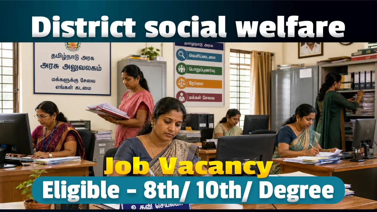Government Jobs in Coimbatore 2026, Apply for District Social Welfare Department Job Vacancies