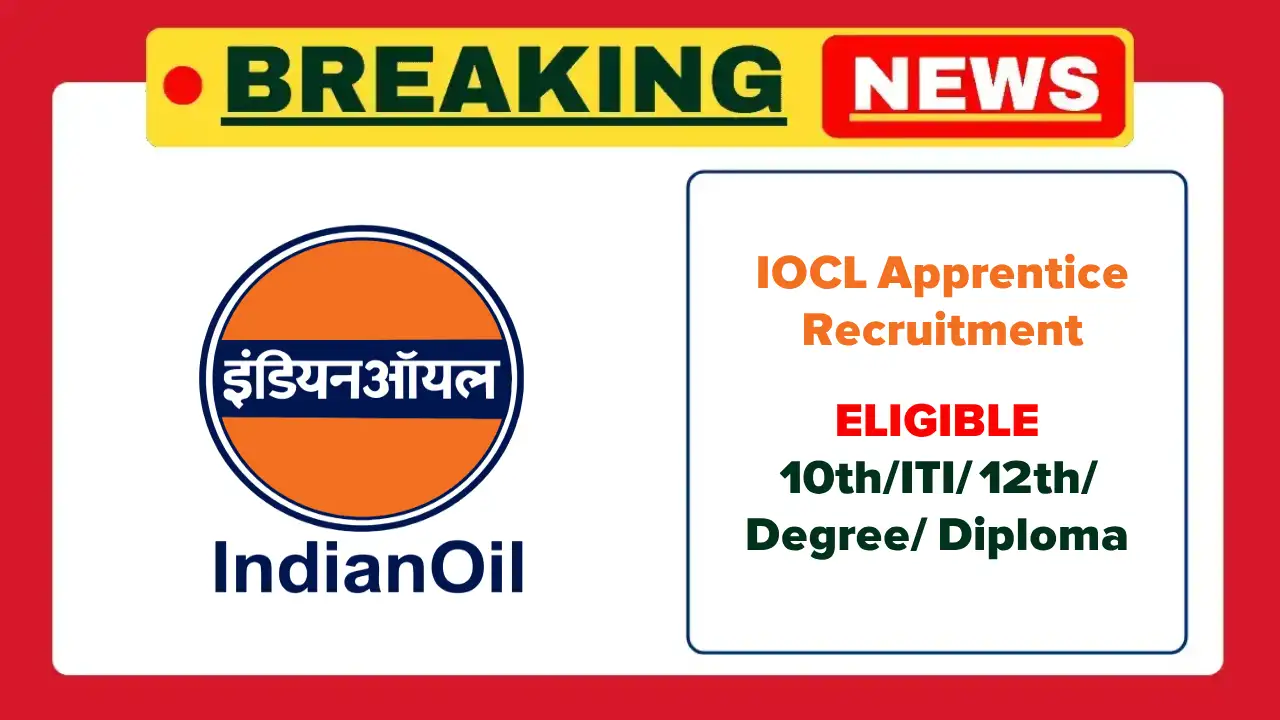 IOCL Apprentice Recruitment 2025, Apply Online 1770 Apprentices Job Vacancies IOCL Apprentice Recruitment 2025, Apply Online 1770 Apprentices Job Vacancies