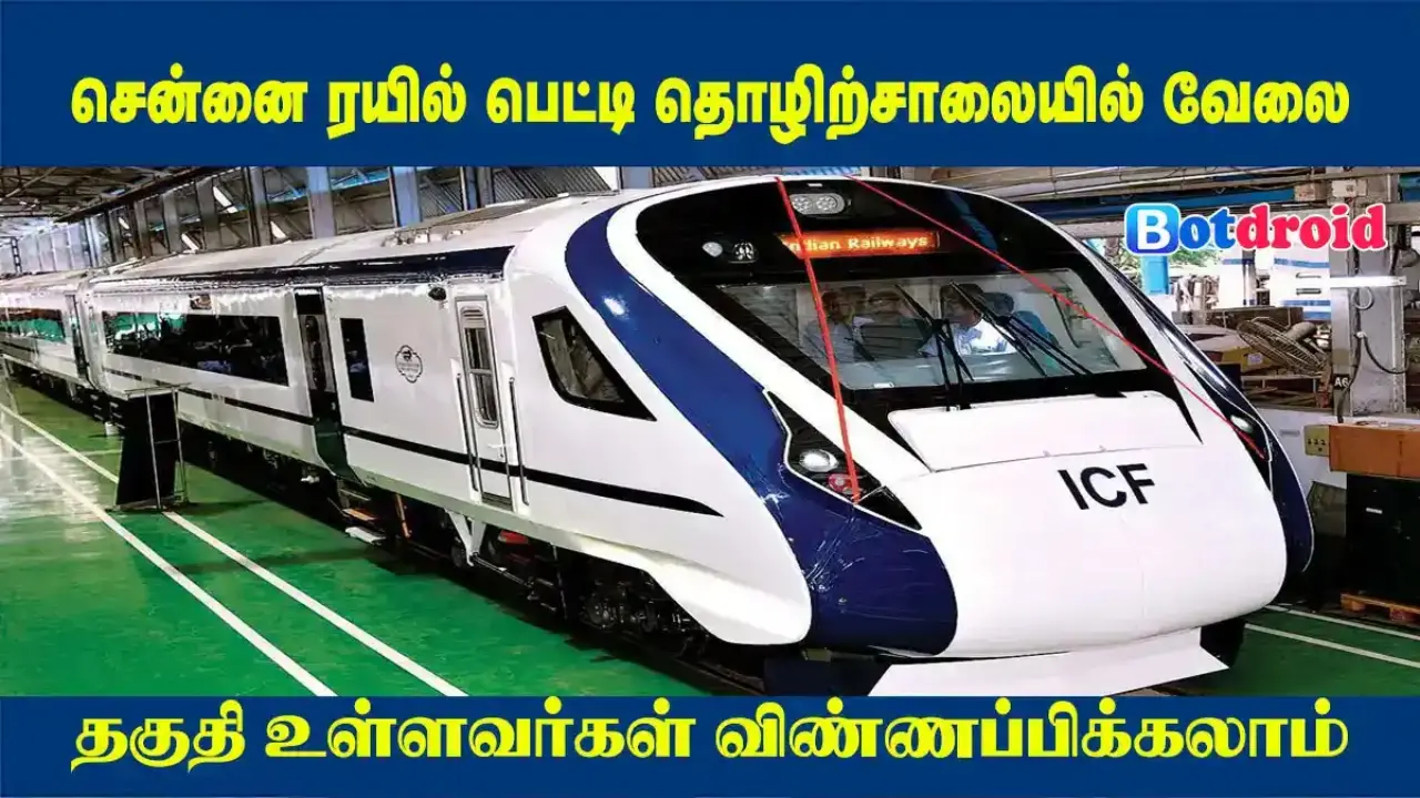 ICF Recruitment 2025, Apply Online for Integral Coach Factory Job Vacancies in Chennai