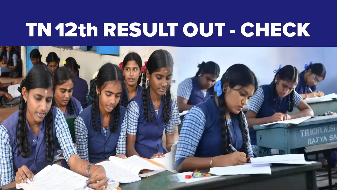 TN 12th Result 2025 Tamil Nadu, Check 12th Public Exam Result and Download TN 12th Result 2025 Tamil Nadu, Check 12th Public Exam Result and Download