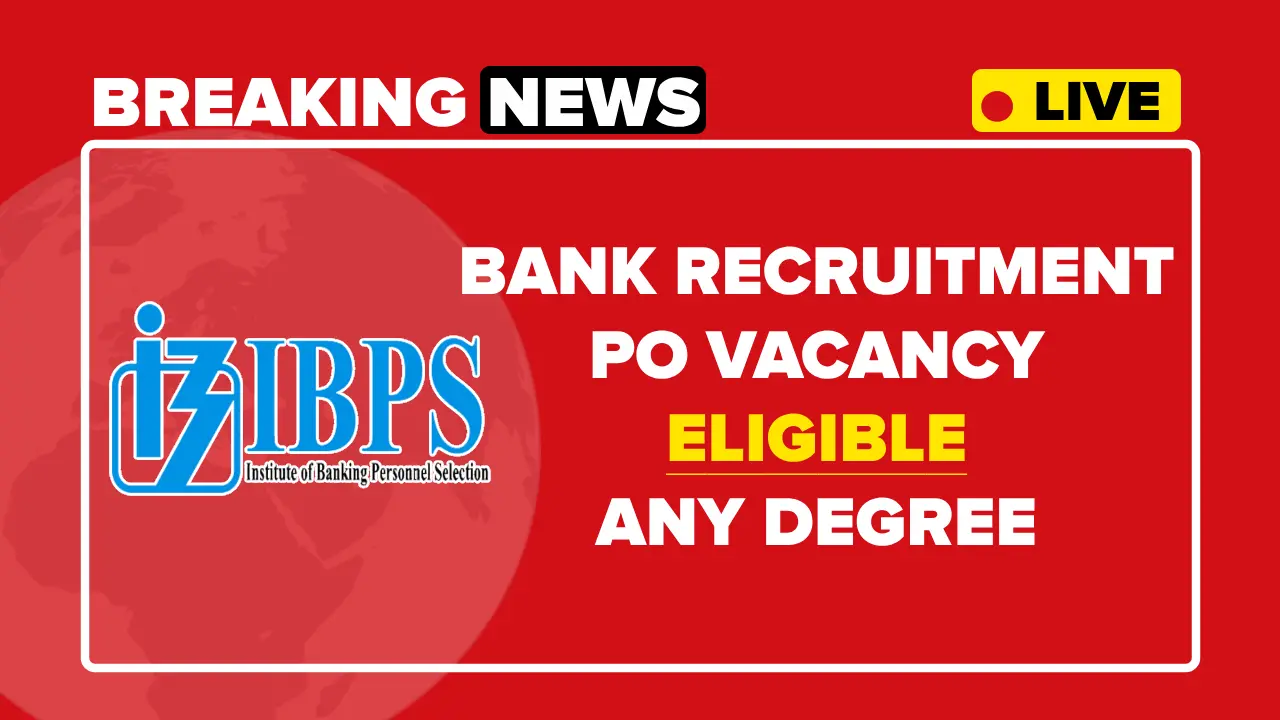 IBPS PO Recruitment 2025 Notification, Apply Online for PO/MT Vacancies IBPS PO Recruitment 2025 Notification, Apply Online for PO/MT Vacancies