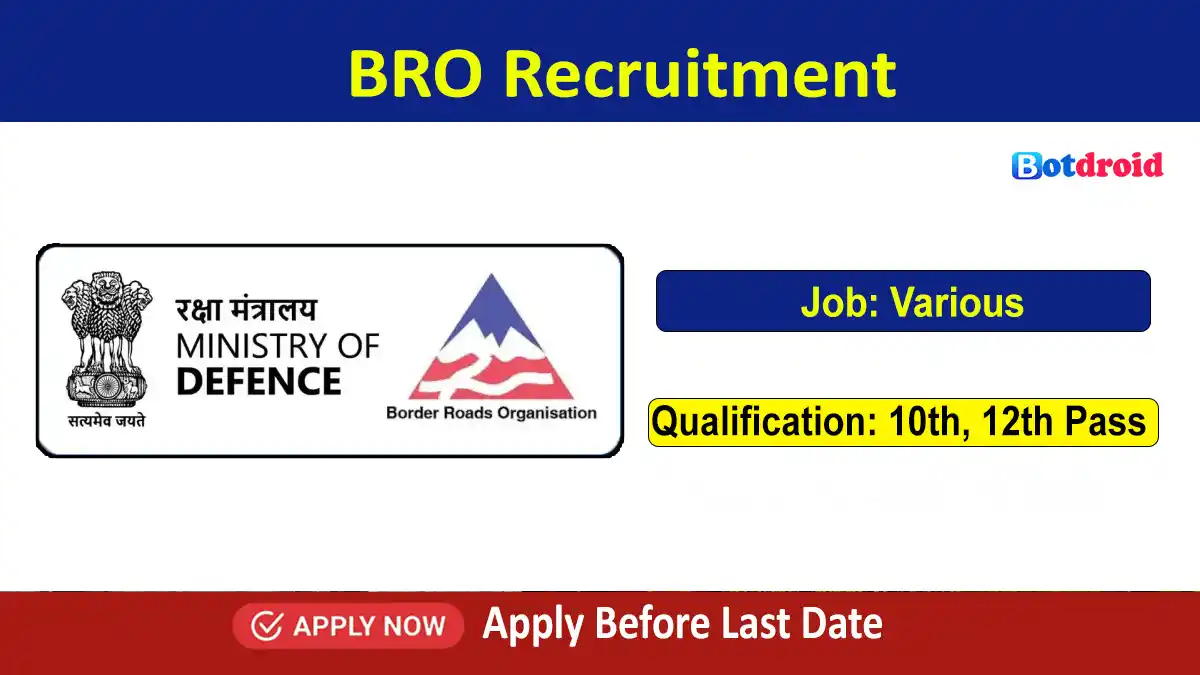BRO Recruitment 2024, Apply for Jobs in BRO | Download Notification BRO Recruitment 2024, Apply for Jobs in BRO | Download Notification