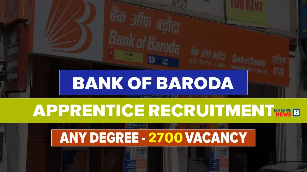 Bank of Baroda Apprentice Recruitment 2025 Online Application Starts Now Bank of Baroda Apprentice Recruitment 2025 Online Application Starts Now