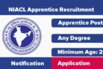 NIACL Apprentice Recruitment 2025 Notification Out, Check online Application Form