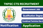TNPSC CTS Recruitment 2025 Online Application Opens