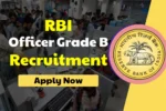 RBI Grade B Recruitment 2025, Apply Online for Officers Posts