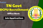 Trichy DCPU Recruitment 2025, Direct Apply Online for TN Govt Jobs in Tiruchirappalli District