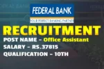 Federal Bank Office Assistant Recruitment 2026 Out, Apply Online for before last date
