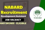 NABARD Development Assistant Notification 2026: Online Form for 162 Posts