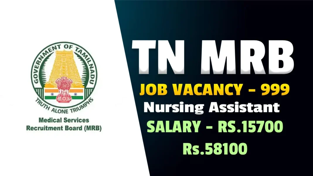 TN MRB Nursing Assistant Recruitment 2026 Notification Out Now