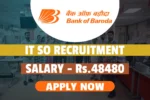 Bank of Baroda IT SO Recruitment 2026, Check Out 418 Information Technology Vacancy