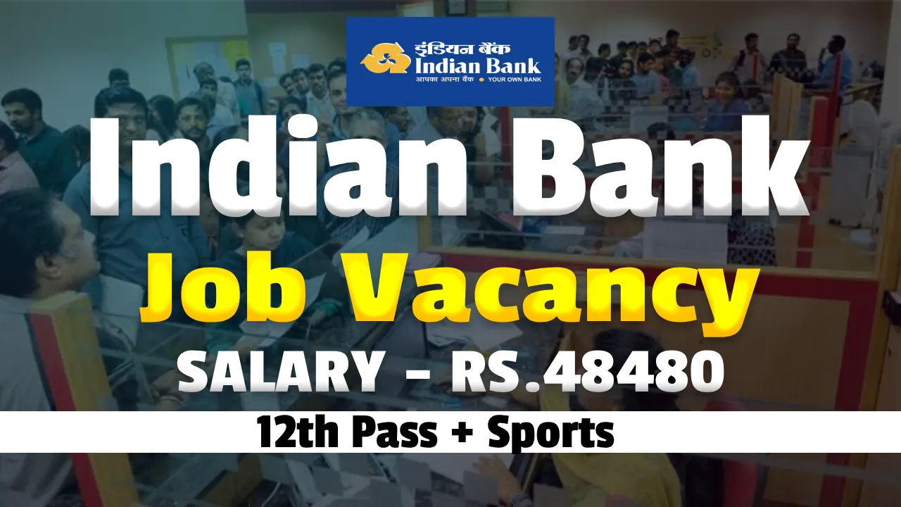 Indian Bank Officer Recruitment 2026, Apply Online for Indian Bank Vacancies