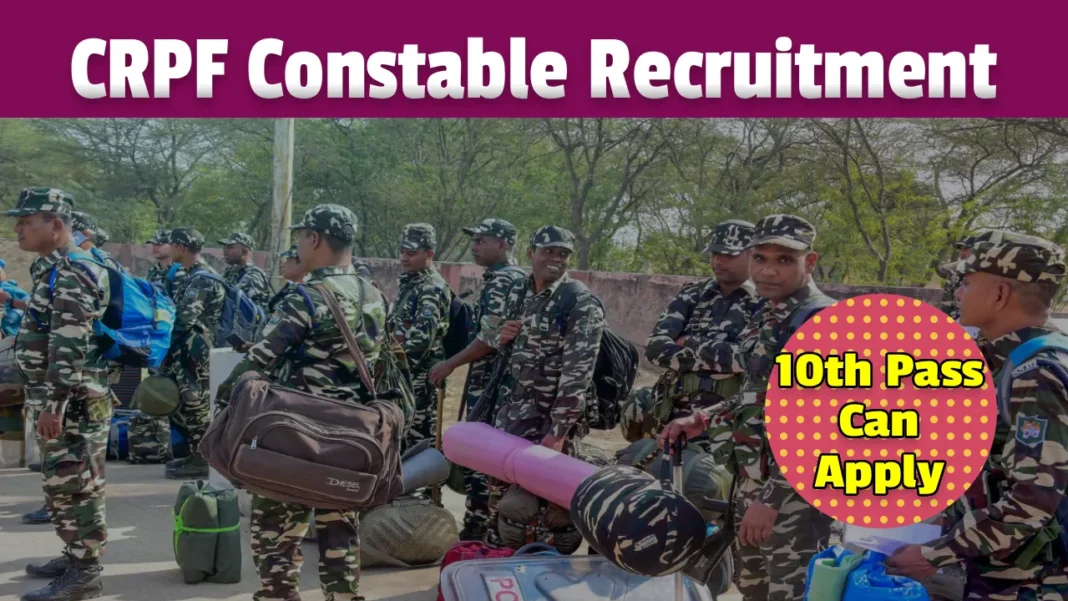 CRPF Constable Tradesman Recruitment 2026, 10th Pass can Apply
