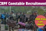 CRPF Constable Tradesman Recruitment 2026, 10th Pass can Apply