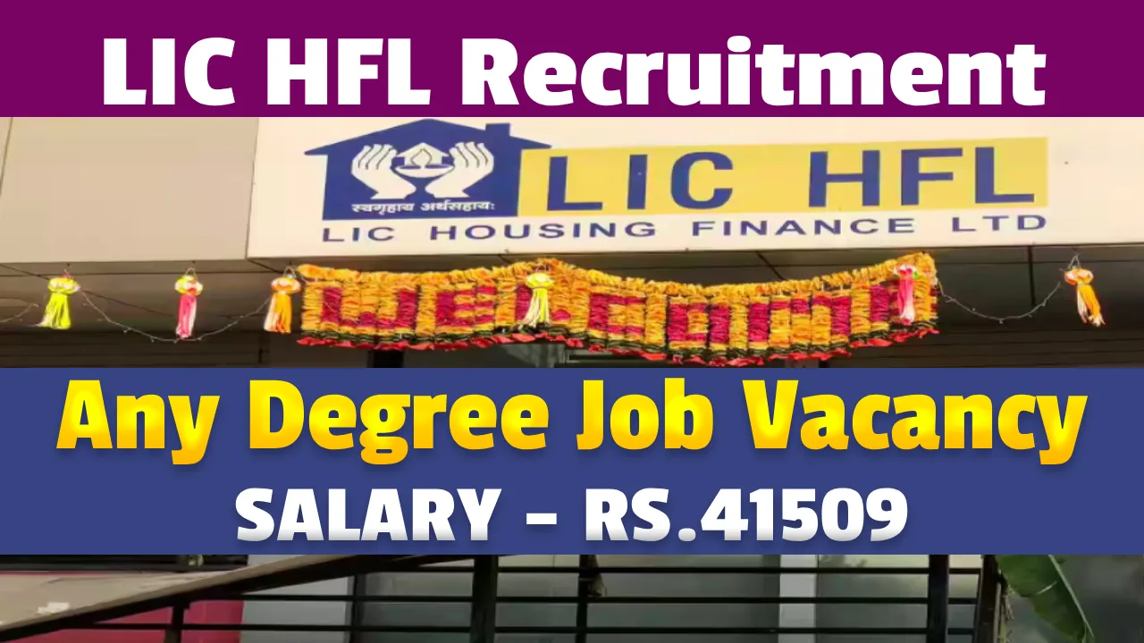 LIC HFL Junior Assistant Recruitment 2026, Apply Online for Jobs in Housing Finance Career