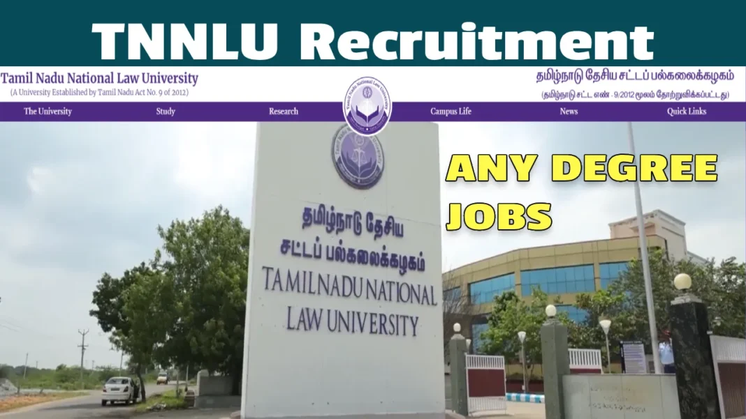 TNNLU Recruitment 2026, Apply For Office Assistant Jobs