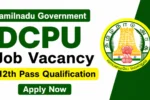 Government Jobs in Krishnagiri 2026, Apply for DCPU Vacancies